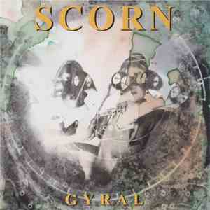 Scorn - Gyral download free Scorn - Gyral download mp3 flac