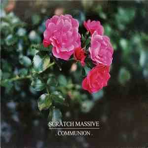 Scratch Massive - Communion download free Scratch Massive - Communion download mp3 flac