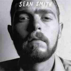 Sean Smith  - Sean Smith download mp3 flac