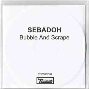 Sebadoh - Bubble & Scrape download free