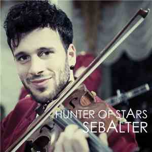Sebalter - Hunter Of Stars download mp3 flac