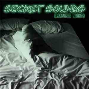 Secret Sounds  - Sleepless Nights - Complete Remasters Vol. 8 download mp3 flac
