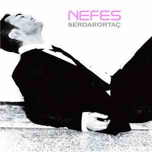 Serdar Ortaç - Nefes download free
