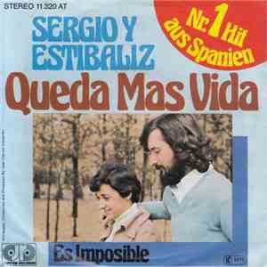 Sergio Y Estibaliz - Queda Màs Vida / Es Imposible download free