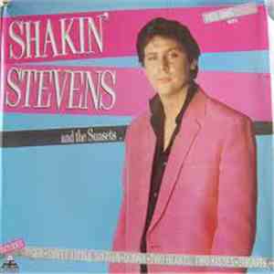 Shakin' Stevens And The Sunsets - Shakin' Stevens And The Sunsets download mp3 flac