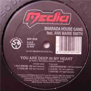 Sharada House Gang Feat. Ann Marie Smith - You Are Deep In My Heart download free Sharada House Gang Feat. Ann Marie Smith - You Are Deep In My Heart download mp3 flac