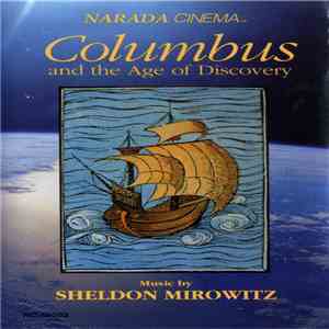 Sheldon Mirowitz - Columbus And The Age Of Discovery download free