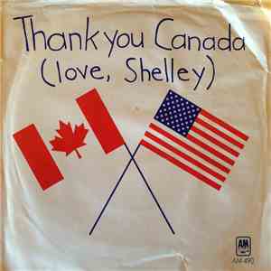 Shelley Looney And Oakwood - Thank You Canada (Love, Shelley) download mp3 flac