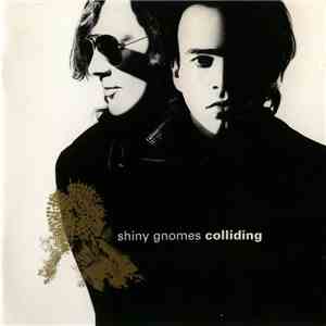 Shiny Gnomes - Colliding download mp3 flac