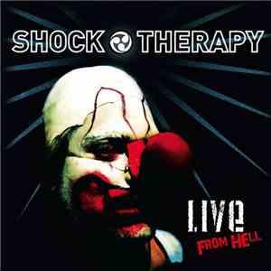 Shock Therapy - Live From Hell download mp3 flac
