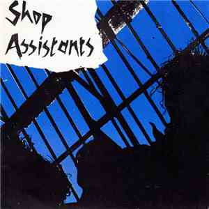 Shop Assistants - Shopping Parade download mp3 flac