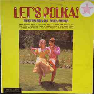 Sig Kowalski And The Polka Strings - Let's Polka download free
