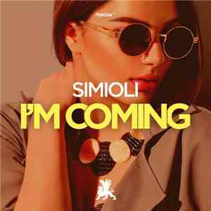 Simioli - I'm Coming download mp3 flac