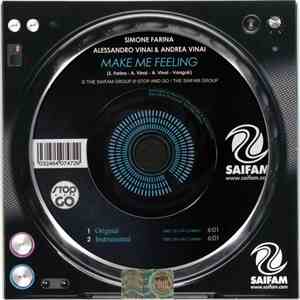 Simone Farina, Alessandro Vinai & Andrea Vinai - Make Me Feeling download mp3 flac