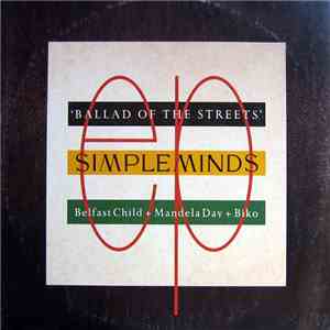 Simple Minds - Ballad Of The Streets download free