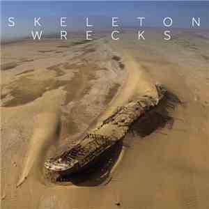 Skeleton Wrecks - Skeleton Wrecks download free