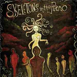 Skeletons In The Piano - Please Don't Die download free