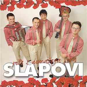 Slapovi - Rože Z Domačega Vrta download free