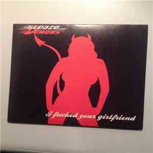 Sleaze Demons - I Fucked Your Girlfriend download mp3 flac