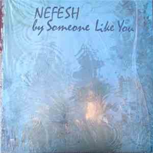 Someone Like You - Nefesh download free