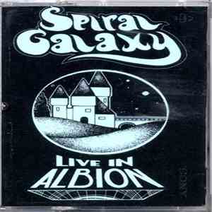 Spiral Galaxy - Live In Albion download mp3 flac
