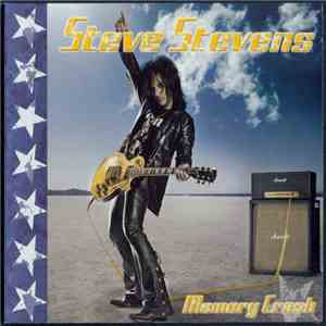Steve Stevens - Memory Crash download free