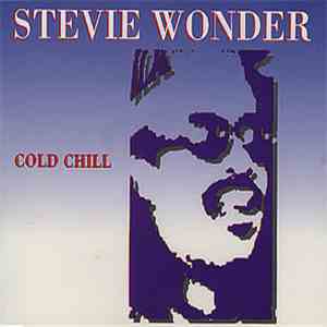 Stevie Wonder - Cold Chill download free