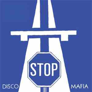 Stop Disco Mafia - Vol. 2 download mp3 flac