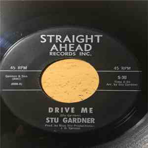 Stu Gardner - Drive me download free