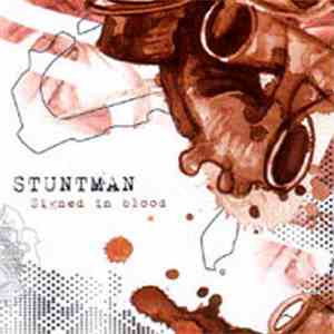 Stuntman  - Signed In Blood download mp3 flac