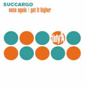 Succargo - Once Again / Get It Higher download mp3 flac