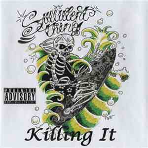 Succulent Thing - Killing It download free