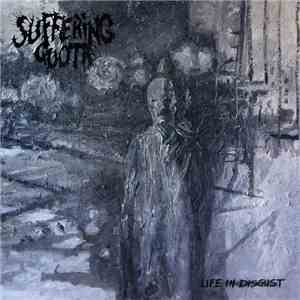 Suffering Quota - Life In Disgust download free Suffering Quota - Life In Disgust download mp3 flac