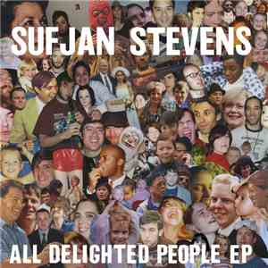Sufjan Stevens - All Delighted People EP download free