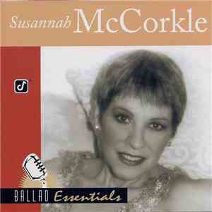 Susannah McCorkle - Ballad Essentials download free Susannah McCorkle - Ballad Essentials download mp3 flac