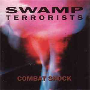 Swamp Terrorists - Combat Shock download free