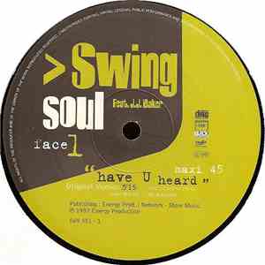 Swing Soul Featuring J.J. Baker - Have U Heard download free