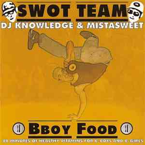 Swot Team - Bboy Food download free