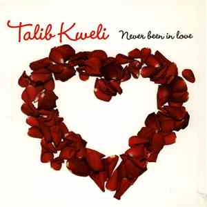 Talib Kweli - Never Been In Love download free