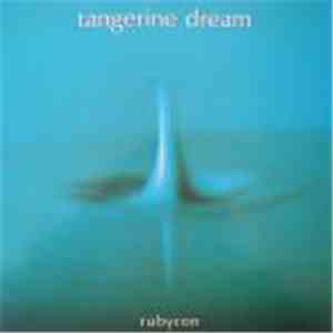 Tangerine Dream - Rubycon download free Tangerine Dream - Rubycon download mp3 flac