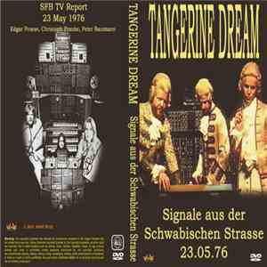 Tangerine Dream - Signale Aus Der Schwabischen Strasse 23.05.76 download mp3 flac