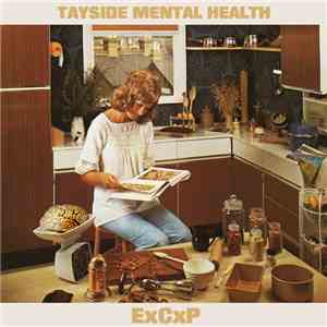 Tayside Mental Health / ExCxP - Split download free