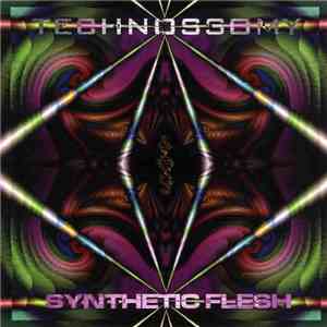 Technossomy - Synthetic Flesh download free