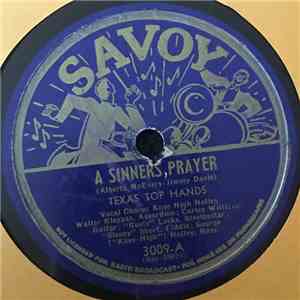 Texas Top Hands - A Sinner's Prayer / Put Your Little Foot Out There download mp3 flac