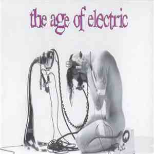 The Age Of Electric - The Age Of Electric download free