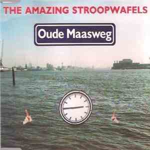 The Amazing Stroopwafels - 't Was Grandioos download free