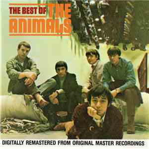 The Animals - The Best Of The Animals download mp3 flac