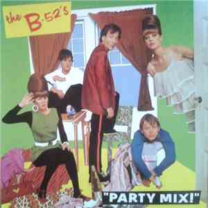 The B-52's - Party Mix download mp3 flac