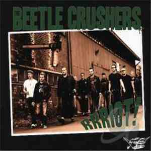 The Beetle Crushers - Rrriot! download mp3 flac