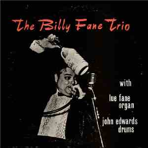 The Billy Fane Trio - Billy Fane Trio download mp3 flac
